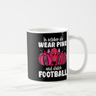 Taza De Café El Cáncer En Octubre Usamos Rosa Y Vemos Fútbol