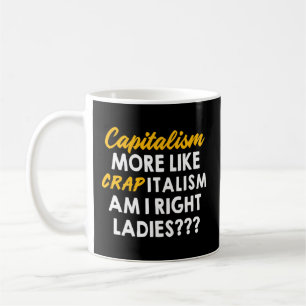 Taza De Café El capitalismo del socialismo anticapitalista se p