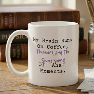 Taza De Café El cerebro funciona con teoremas de café Momentos