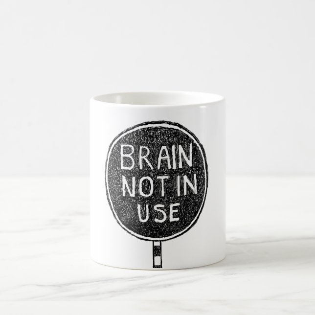 Taza De Café "El cerebro no está en uso" Mug (Centro)