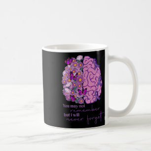 Taza De Café El cerebro no recuerda nunca olvidar el Alzheimerh