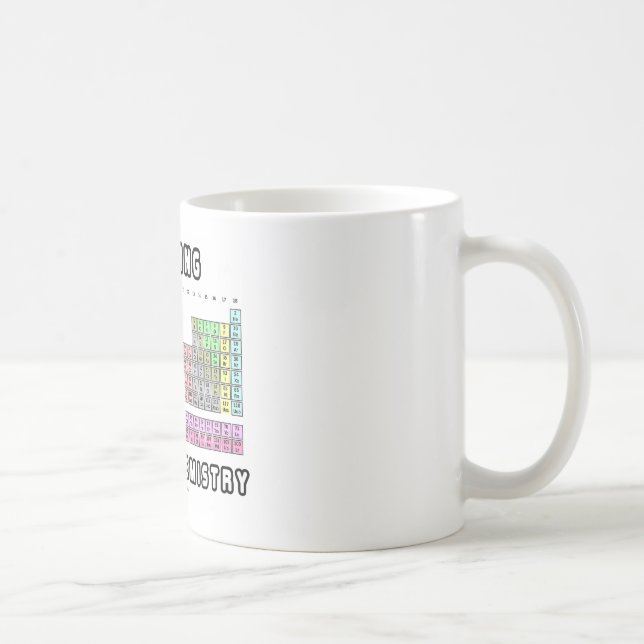 Taza De Café El cocinar es apenas química (la tabla periódica) (Derecha)