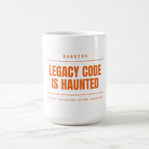 Taza De Café El código heredado está embrujado Divertido Progra