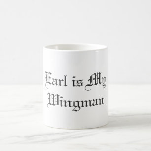 Taza De Café El conde es mi Wingman