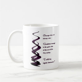 Taza De Café El Coraje No Siempre Ruge