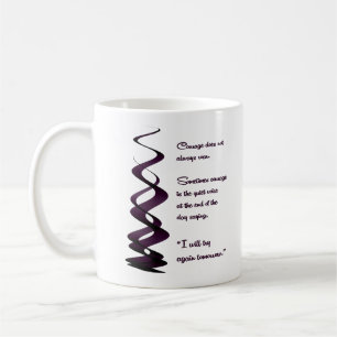 Taza De Café El Coraje No Siempre Ruge