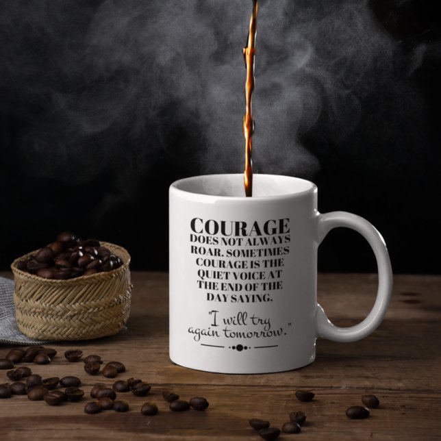 Taza De Café El coraje no siempre ruge (Subido por el creador)
