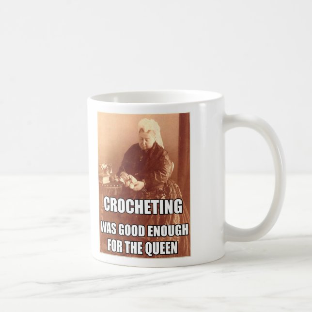 Taza De Café El Crocheting: Bastante bueno para la reina (Derecha)