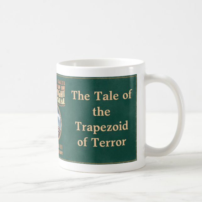 Taza De Café El cuento del trapezoide del terror (Derecha)