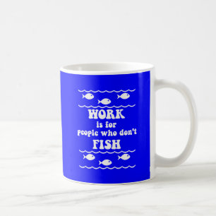 Taza De Café El decir divertido de la pesca