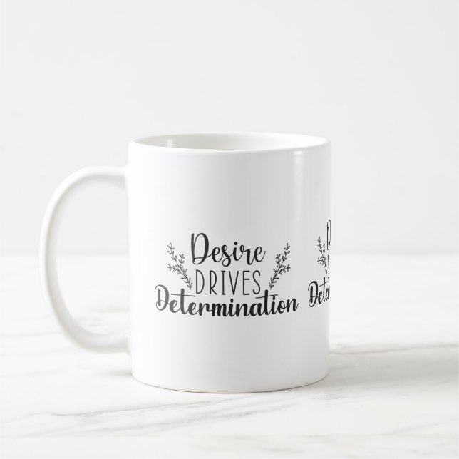 Taza De Café El deseo impulsa la determinación - Hustle, Gym, S (Izquierda)