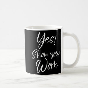 Taza De Café El día de prueba del profesor Cita un regalo diver