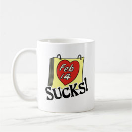 Taza De Café El día de San Valentín Sucks