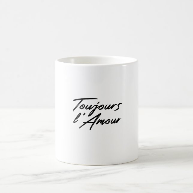 Taza De Café El día de San Valentín - Toujours L'Amour (Centro)