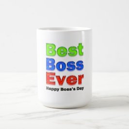 Taza De Café El día mejor Boss de Boss nunca
