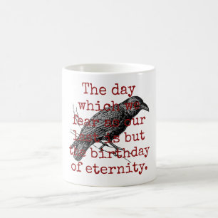 Taza De Café El Día Que Tememos - Cita De La Muerte