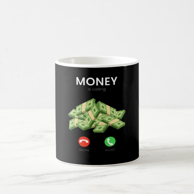 Taza De Café El dinero está llamando al comercio millonario (Centro)