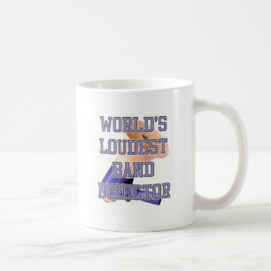 Taza De Café El director más ruidoso de la banda del mundo