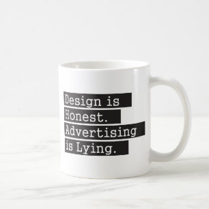 Taza De Café El diseño es honesto - negro