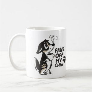 Taza De Café El divertido amante del perro "PAWS OFF MY COFFEE"