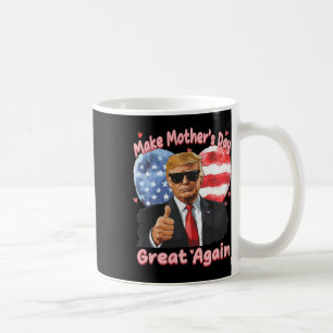 Taza De Café El divertido Día de la Madre de Trump hace del Día