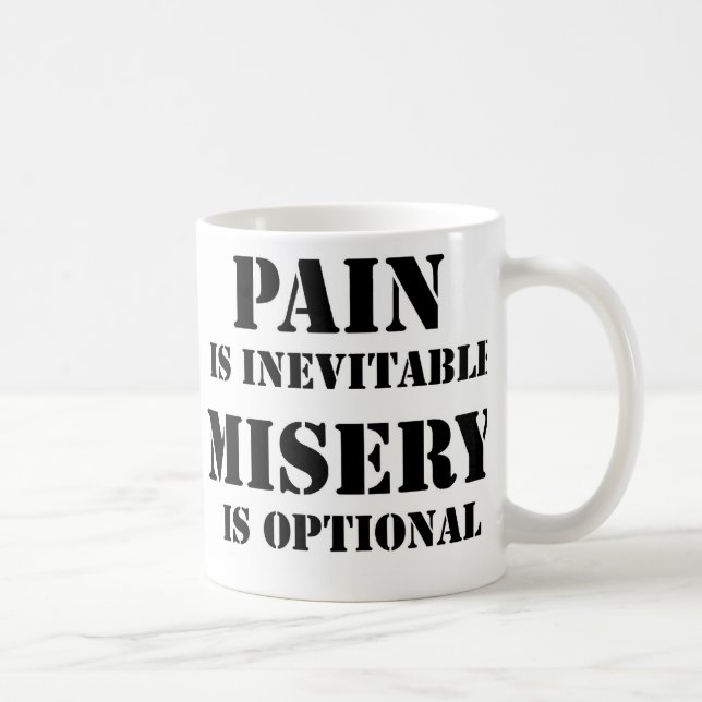 Taza De Café El dolor es inevitable (Derecha)