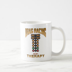 Taza De Café El Drag Racing Es Mi Terapia Funny Racer