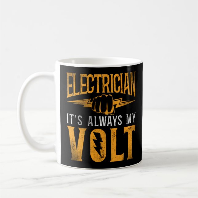 Taza De Café El Electricista Lineman Electrician Es Siempre Mi (Izquierda)