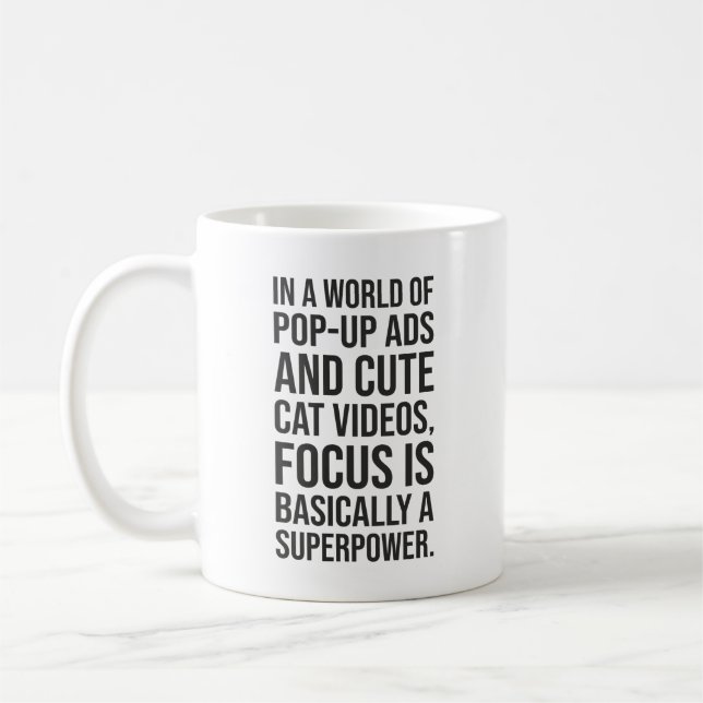 Taza De Café El Enfoque Es Una Superpotencia - Motivación Del É (Izquierda)