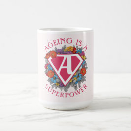 Taza De Café El envejecimiento es un cumpleaños de superpotenci