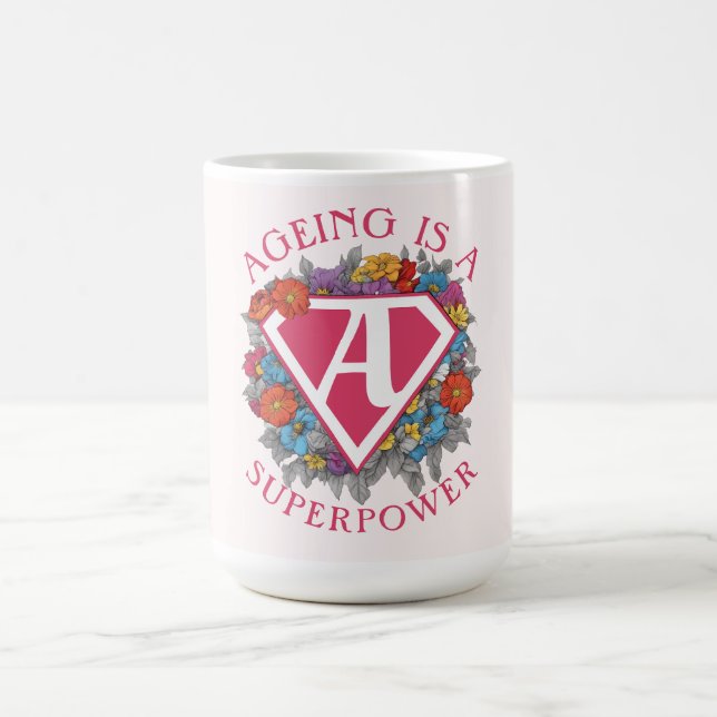 Taza De Café El envejecimiento es un cumpleaños de superpotenci (Centro)