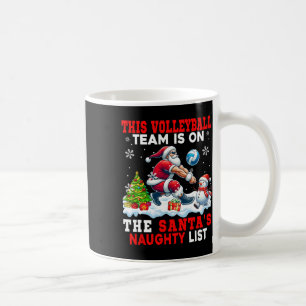 Taza De Café El equipo de voleibol está en la lista traviesa de