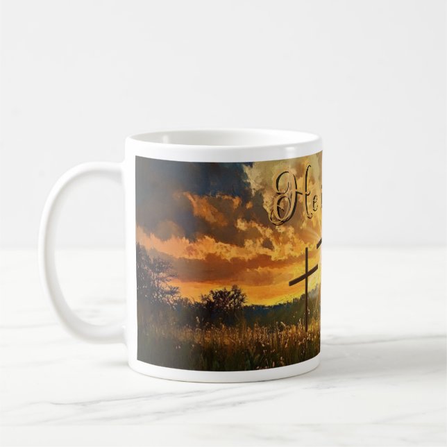 Taza De Café ¡Él es Risen! (Izquierda)