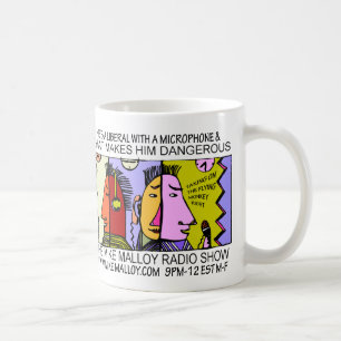 Taza De Café ÉL es UN LIBERAL CON UN MICRÓFONO