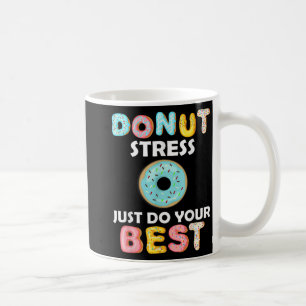 Taza De Café El estrés sólo hace tus mejores regalos de profeso