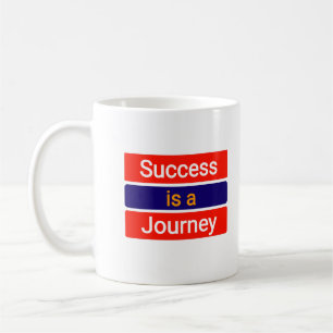 Taza De Café El éxito es un viaje - motivacional