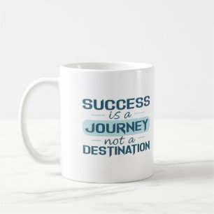 Taza De Café El éxito es un viaje, no un destino