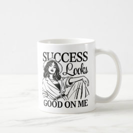 Taza De Café El éxito me parece bueno - Empoderamiento