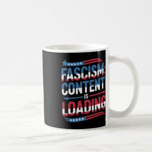 Taza De Café El fascismo resistente carga la protesta patriótic