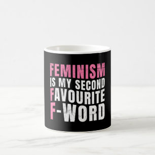 Taza De Café El feminismo es mi segunda palabra favorita