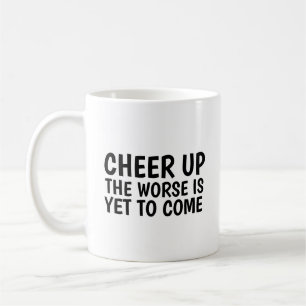 TAZA DE CAFÉ EL FUNNY CHEERUP DE 2021 ES LO PEOR DE VENIR