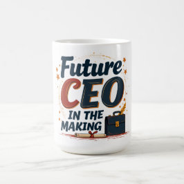 Taza De Café El futuro CEO en la creación