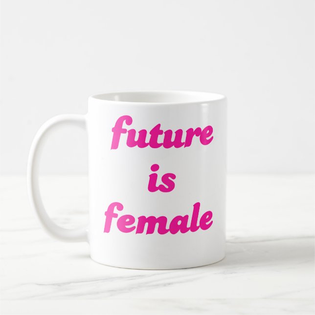 Taza De Café El futuro es femenino (Izquierda)