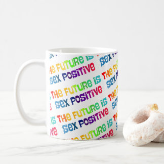 Taza De Café El Futuro Es Sexo-Positivo