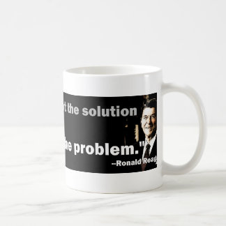 Taza De Café El gobierno es el problema