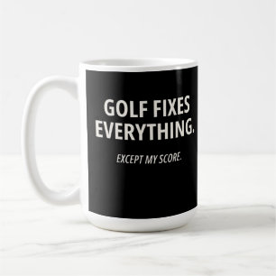 Taza De Café El golf lo arregla todo excepto mi puntuación Rega