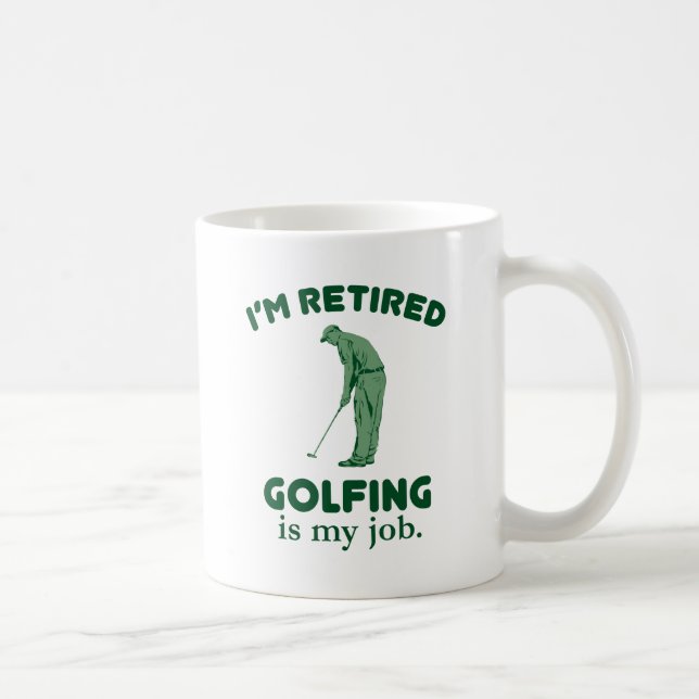 Taza De Café El Golfing es mi trabajo (Derecha)