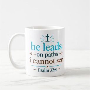 Taza De Café Él guía por caminos que no puedo ver Esperanza cri
