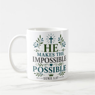 Taza De Café Él Hace Posible Lo Imposible Devoción Bíblica