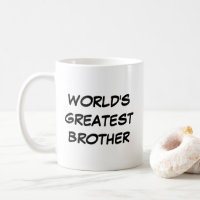 "El hermano más grande del mundo" Mug